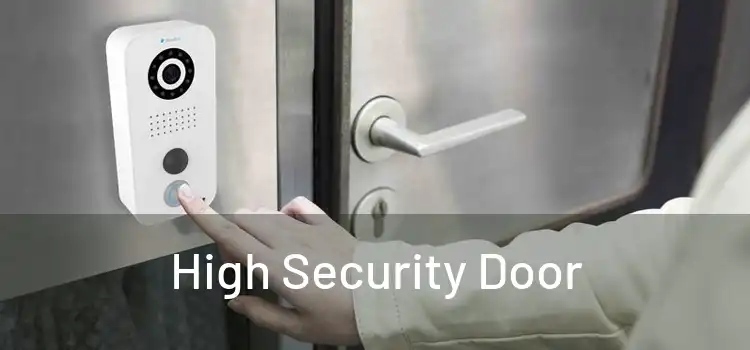High Security Door